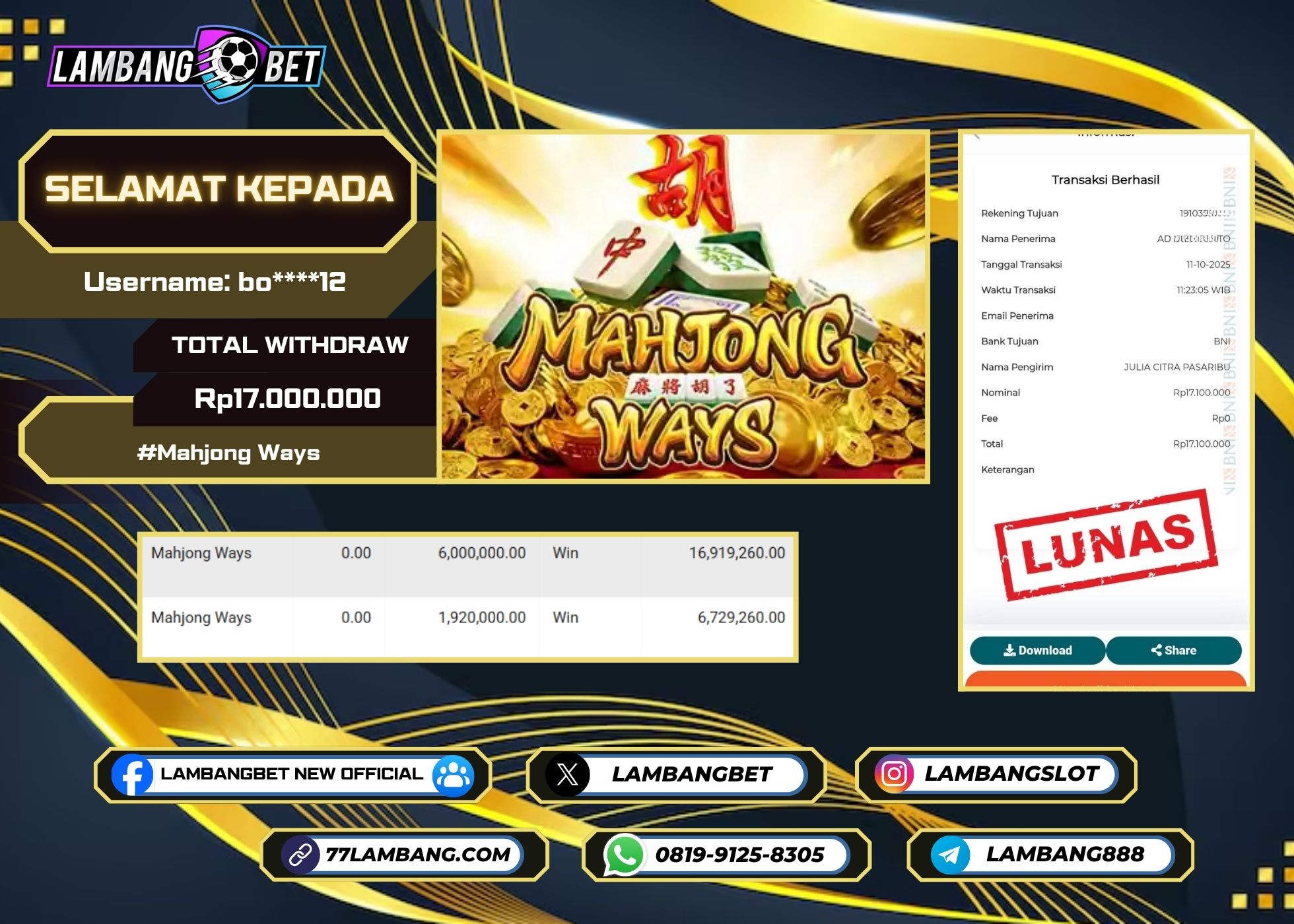 LAMBANGBET [11 OKTOBER 2025] JACKPOT SLOT Mahjong Ways "Rp17.000.000" LUNAS
